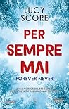 Per Sempre Mai - ...