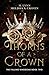 Thorns of a Crown (The Falling Kingdoms Book 2)