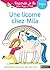 Regarde je lis ! Une histoire à lire tout seul - Une licorne chez Mila Niv 1