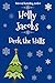 Deck the Halls: A Holiday Novella (Short Stories)