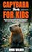 Capybara Facts for Kids by Boris Walker