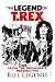 The Legend of T.Rex: From t...