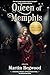 Queen of Memphis by Martin Hegwood