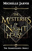 The Mysteries of Night House