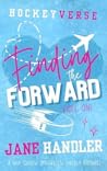 Finding the Forward, Part One by Jane Handler