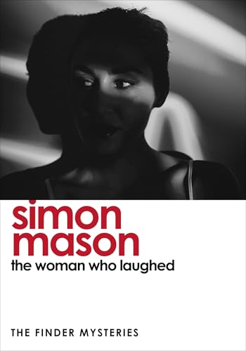The Woman Who Laughed (The Finder Mysteries, #3)
