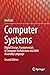 Computer Systems: Digital Design, Fundamentals of Computer Architecture and ARM Assembly Language