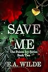 Save Me : The Poi...