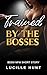 Trained by the Bosses by Lucille Hunt