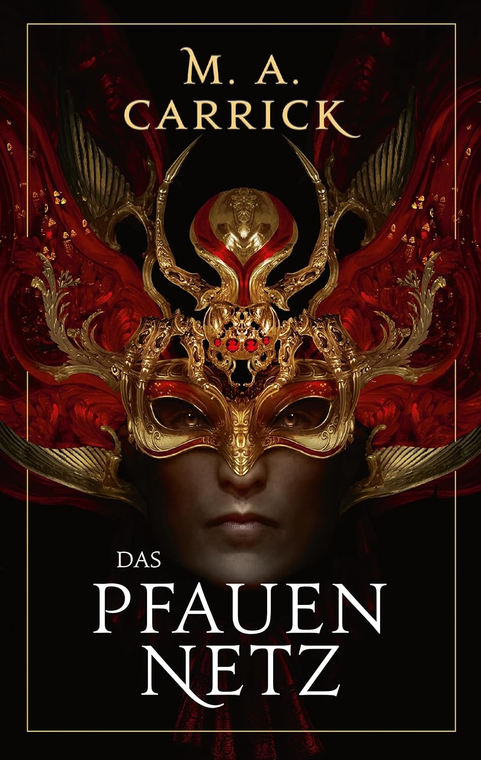 Das Pfauennetz (Rabe und Rose, #3)