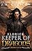 Eldrick: A Villain Origin Story (The Keeper of Dragons Book 7)