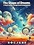 The Shape Of Dreams: A Visu...