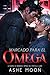 Marcado para el Omega (Los Hermanos Luna nº 3) (Spanish Edition)