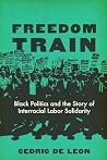Freedom Train: Bl...