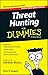 Threat Hunting For Dummies by Peter H.  Gregory