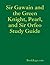 Sir Gawain and the Green Knight, Pearl, and Sir Orfeo by J. R. R. Tolkien Summary & Study Guide