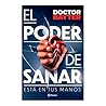 El poder de sanar...