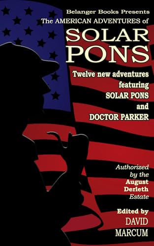 The American Adventures of Solar Pons (Kindle Edition)