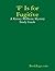 F Is for Fugitive: A Kinsey Millhone Mystery by Sue Grafton l Summary & Study Guide