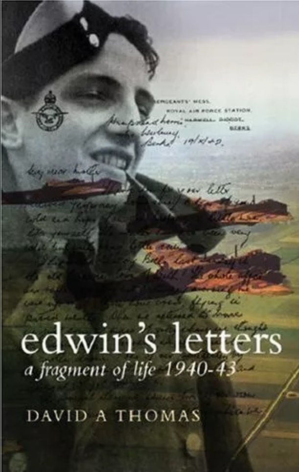 Edwin's Letters: A Fragment of Life, 1940-43