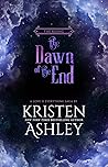 The Dawn of the End