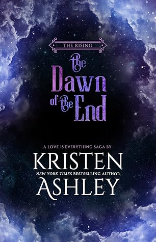 The Dawn of the End (The Rising #3)