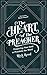 The Heart of the Preacher: Preparing Your Soul to Proclaim the Word