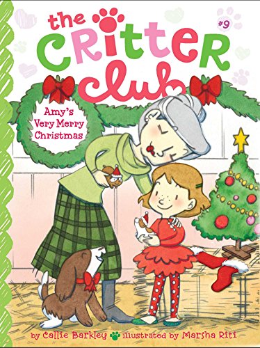 Amy's Very Merry Christmas (The Critter Club Book 9)