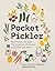 Pocket Pickler: Essential r...