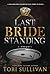 Last Bride Standing