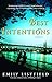 Best Intentions: A Novel