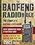 The Baofeng Radio Bible by Eliot J. Hawke