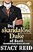 Der skandalöse Duke of Basil (Sins & Sensibilities, #1)