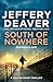 South of Nowhere (Colter Shaw #5)