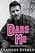 Dare Me