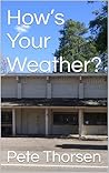 How’s Your Weather?