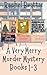 A Very Merry Murder Mystery Books 1-3