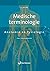 Medische terminologie by Geertjan H. Mellema