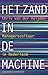 Het zand in de machine