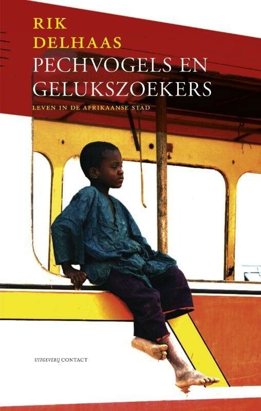Pechvogels en gelukzoekers (ebook)