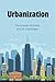 Urbanization: The Growth of...