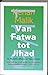 Van fatwa tot jihad