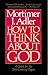 How to Think About God: A Guide for the 20th-Century Pagan
