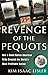Revenge of the Pequots by Kim Isaac Eisler
