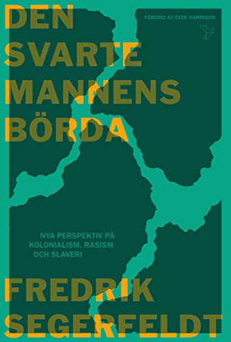 Den svarte mannens börda (Hardcover)