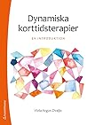 Dynamiska korttidsterapier - En introduktion by Viola Argus-Zivaljic
