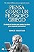 Piensa como un filósofo griego: El método de Sócrates para alumbrar las ideas y las respuestas que necesitas