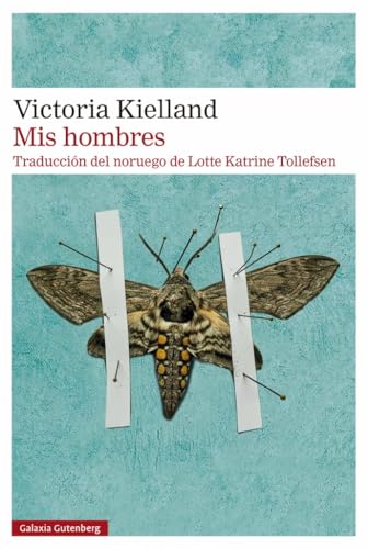 Portada de Mis hombres, de Victoria Kielland