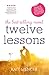 Twelve Lessons (The Twelve Lessons Series)