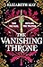 The Vanishing Throne (The Falconer #2)